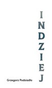 Indziej - Grzegorz Podsiadło -  Książka z wysyłką do UK