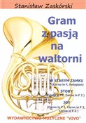 Gram z pas... - Stanisław Zaskórski -  Książka z wysyłką do UK
