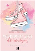Zobacz : Mój kumpel... - Weronika Ancerowicz