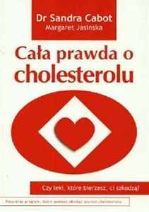 Picture of Cała prawda o cholesterolu Czy leki które bierzesz ci szkodzą?