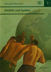 Obrazek Razem czyli Społem Wybór pism spółdzielczych