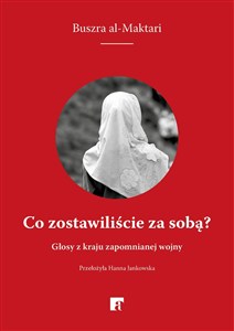 Obrazek Co zostawiliście za sobą? Głosy z kraju zapomnianej wojny