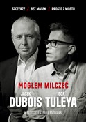 polish book : Mogłem mil... - Jacek Dubois, Igor Tuleya, Anna Matusiak