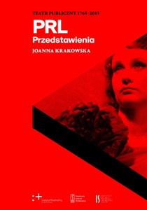 Obrazek PRL Przedstawienia Teatr Publiczny 1765-2015