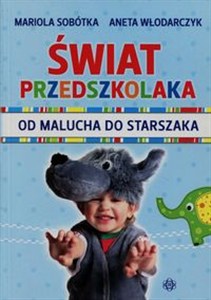 Obrazek Świat przedszkolaka od malucha do starszaka