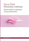 Zobacz : Metastazy ... - Slavoj Žižek