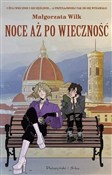Noce aż po... - Małgorzata Wilk -  Książka z wysyłką do UK