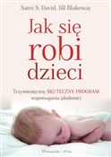 Zobacz : Jak się ro... - Jill Blakeway, Sami S. David
