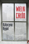 Zobacz : Wielki chł... - Katarzyna Rygiel