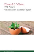 Pół Ziemi ... - Edward O. Wilson -  books from Poland