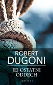 Książka : Jej ostatn... - Robert Dugoni