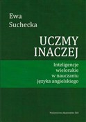 Zobacz : Uczmy inac... - Ewa Suchecka