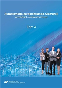 Picture of Autopromocja, autoprezentacja, wizerunek w mediach