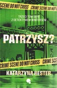 Patrzysz? ... - Katarzyna Bester -  Polish Bookstore 