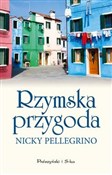 Rzymska pr... - Nicky Pellegrino - Ksiegarnia w UK