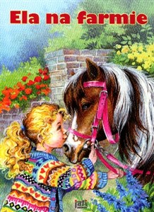 Obrazek Ela na farmie