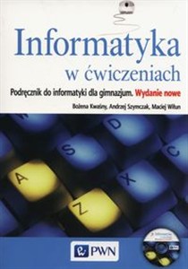 Obrazek Informatyka w ćwiczeniach Podręcznik + CD Gimnazjum