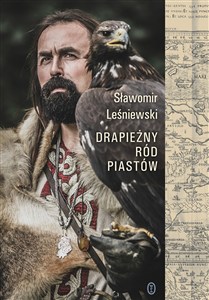 Obrazek Drapieżny ród Piastów