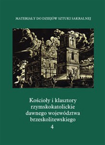 Obrazek Kościoły i klasztory rzymskokatolickie dawnego województwa brzeskolitewskiego Katedra w Pińsku