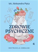 Zobacz : Zdrowie ps... - Aleksandra Pięta