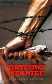 Polska książka : Gryfowy sz... - Franciszek Szczęsny