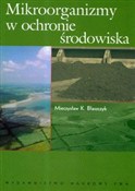 Zobacz : Mikroorgan... - Mieczysław K. Błaszczyk