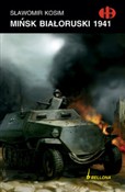 Książka : Mińsk Biał... - Sławomir Kosim