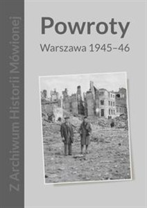 Obrazek Powroty Warszawa 1945-46
