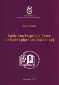 Obrazek Społeczna inspekcja pracy w szkole i placówce oświatowej
