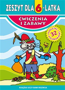 Obrazek Zeszyt dla 6-latka Ćwiczenia i zabawy