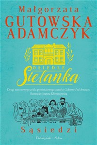 Obrazek Osiedle Sielanka. Sąsiedzi