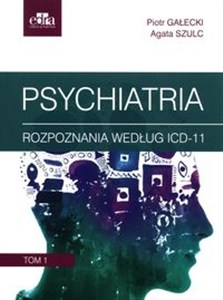 Obrazek Psychiatria Tom 1 Rozpoznania według ICD-11