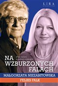 Książka : Na wzburzo... - Małgorzata Niezabitowska, Feliks Falk