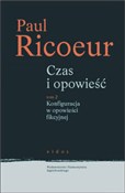 Zobacz : Czas i opo... - Paul Ricoeur