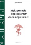 Moksoterap... - Igor Sołowiow -  Książka z wysyłką do UK
