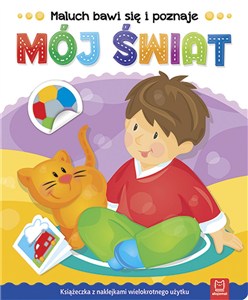 Obrazek Maluch bawi się i poznaje Mój świat