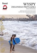 Wyspy Ziel... - Elżbieta Sieradzińska -  Książka z wysyłką do UK