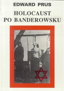 Obrazek Holocaust po Banderowsku