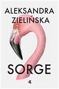 Sorge - Aleksandra Zielińska - Ksiegarnia w UK
