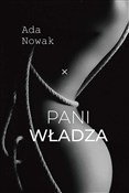 Pani władz... - Ada Nowak -  foreign books in polish 