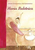 Hania Bale... - Jolanta Symonowicz, Lila Symonowicz -  foreign books in polish 
