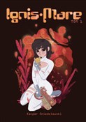 Ignis Mare... - Kacper Śniedziewski -  Polish Bookstore 