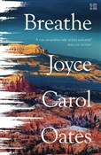 Breathe - Joyce Carol Oates -  books in polish 
