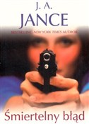 Polska książka : Śmiertelny... - J.A. Janice