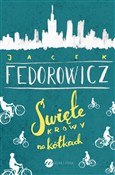 Święte kro... - Jacek Fedorowicz - Ksiegarnia w UK