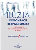 Zobacz : Iluzja dem... - Ewa Nalewajko, Barbara Post