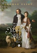 Zobacz : Miasteczko... - George Elliot