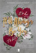 polish book : It'll Alwa... - Barbara Łuszczyńska
