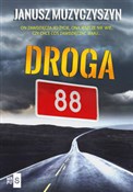 Droga 88 - Janusz Muzyczyszyn -  Polish Bookstore 
