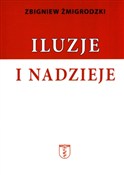 Polska książka : Iluzje i n... - Zbigniew Żmigrodzki